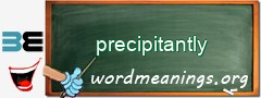 WordMeaning blackboard for precipitantly